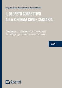 IL DECRETO CORRETTIVO ALLA RIFORMA CIVILE CARTABIA