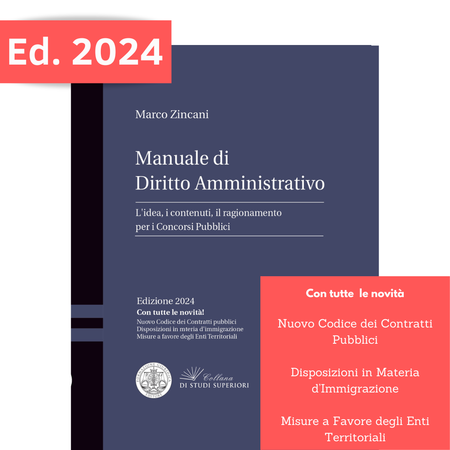 Manuale Sistematico di Diritto Amministrativo edizione 2023-2024. Concorso  Magistratura