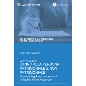 Master Danno alla persona patrimoniale e non patrimoniale. Strategie legali e prove secondo la Tabella Unica Nazionale