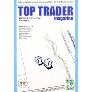 TOP TRADER MAGAZINE Digest 2005-2006 VOLUME 1