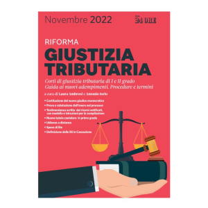 RIFORMA GIUSTIZIA TRIBUTARIA novembre 2022