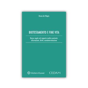 BIOTESTAMENTO E FINE VITA