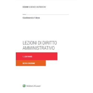 LEZIONI DI DIRITTO AMMINISTRATIVO Volume 1 L'attività