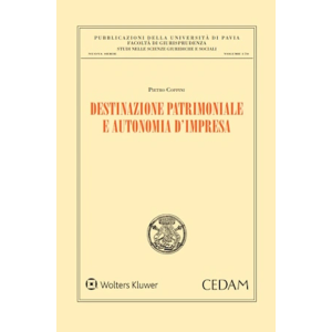 DESTINAZIONE PATRIMONIALE E AUTONOMIA D'IMPRESA