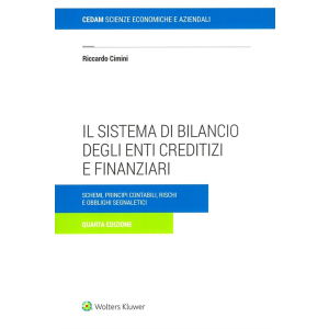 IL SISTEMA DI BILANCIO NEGLI ENTI CREDITIZI E FINANZIARI