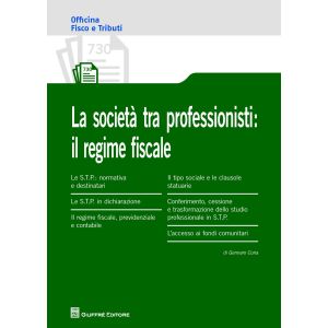 LA SOCIETA' TRA PROFESSIONISTI: IL REGIME FISCALE