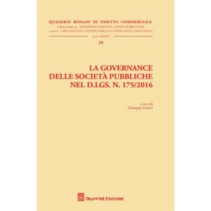 LA GOVERNANCE DELLE SOCIETA' PUBBLICHE NEL D.LGS.N.175/2016