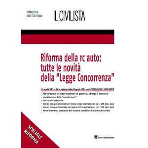 RIFORMA DELLA RC AUTO: TUTTE LE NOVITA' DELLA "Legge Concorrenza"