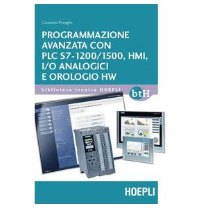 PROGRAMMAZIONE AVANZATA CON PLC S7-1200/1500, HMI.