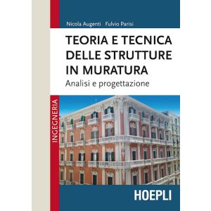 TEORIA E TECNICA DELLE STRUTTURE IN MURATURA