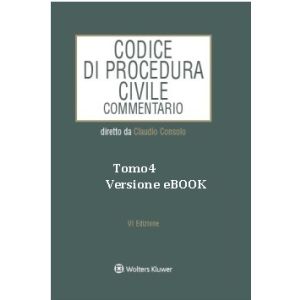 CODICE DI PROCEDURA CIVILE 2018 Tomo 4 Versione eBook