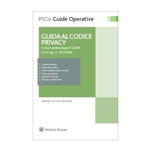GUIDA AL CODICE PRIVACY 2018
