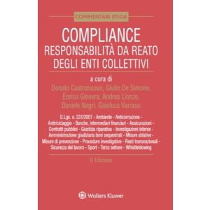 COMPLIANCE Responsabilità da reato degli enti collettivi