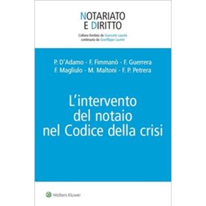 L'INTERVENTO DEL NOTAIO NEL CODICE DELLA CRISI