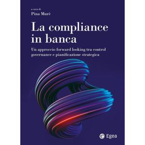 LA COMPLIANCE IN BANCA