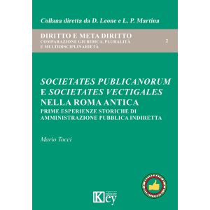 SOCIETATES PUBLICANORUM E SOCIATATES VECTIGALES NELLA ROMA ANTICA