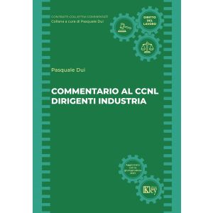 COMMENTARIO AL CCNL DIRIGENTI INDUSTRIA