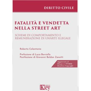 FATALITA' E VENDETTA NELLA STREET ART