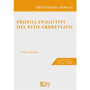 PROFILI EVOLUTIVI DEL RITO ABBREVIATO