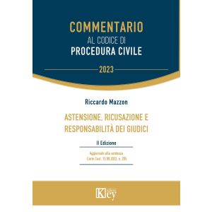 ASTENSIONE, RICUSAZIONE E RESPONSABILITÀ DEI GIUDICI