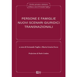 PERSONE E FAMIGLIE. NUOVI SCENARI GIURIDICI TRANSNAZIONALI