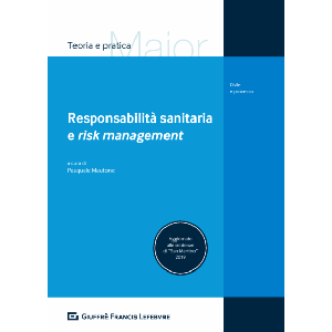 RESPONSABILITA' SANITARIA E RISK MANAGEMENT