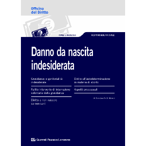 DANNO DA NASCITA INDESIDERATA