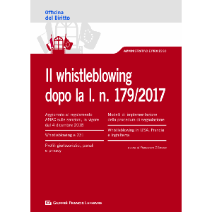 IL WHISTLEBLOWING DOPO LA L.N. 179/2017