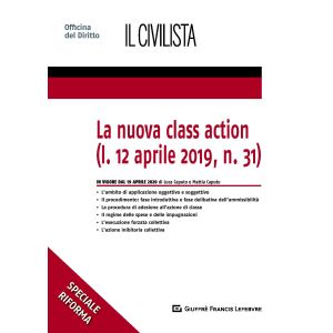 LA NUOVA CLASS ACTION (L.12 APRILE 2019, N. 31)