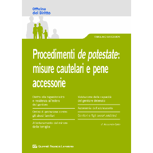 PROCEDIMENTO DE POTESTATE: MISURE CAUTERALI E PENE ACCESSORIE