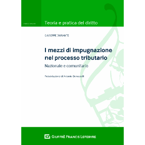 I MEZZI DI IMPUGNAZIONE NEL PROCESSO TRIBUTARIO