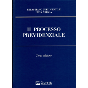 IL PROCESSO PREVIDENZIALE