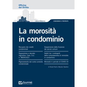 LA MOROSITA'  IN CONDOMINIO