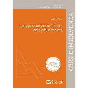 I GRUPPI DI SOCIETA' NEL CODICE DELLA CRISI D'IMPRESA