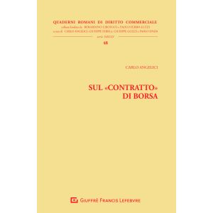 SUL "CONTRATTO" DI BORSA