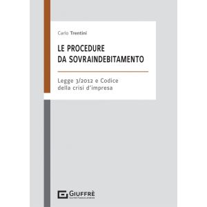 LE PROCEDURE DA SOVRAINDEBITAMENTO