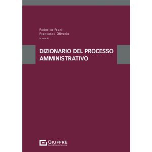 DIZIONARIO DEL PROCESSO AMMINISTRATIVO