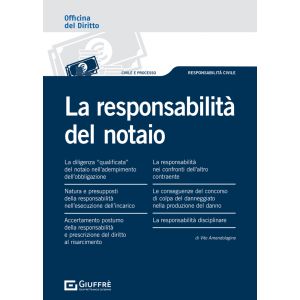 LA RESPONSABILITÀ DEL NOTAIO