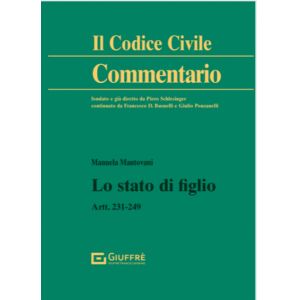LO STATO DI FIGLIO Artt. 231 - 249