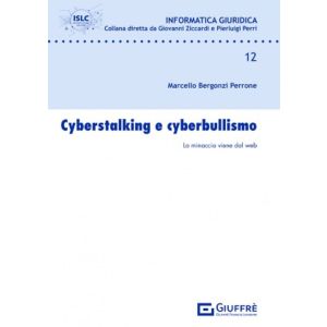 CYBERSTALKING E CYBERBULLISMO