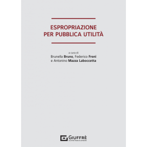 ESPROPRIAZIONE PER PUBBLICA UTILITÀ