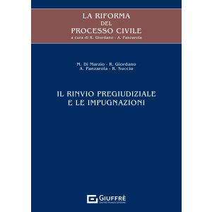 IL RINVIO PREGIUDIZIALE E LE IMPUGNAZIONI