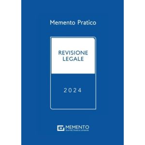 MEMENTO REVISIONE LEGALE 2024
