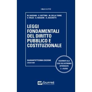 LEGGI FONDAMENTALI DEL DIRITTO PUBBLICO E COSTITUZIONALE