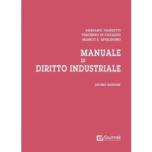 MANUALE DI DIRITTO INDUSTRIALE