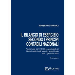 IL BILANCIO DI ESERCIZIO SECONDO I PRINCIPI CONTABILI NAZIONALI