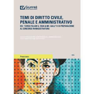 TEMI DI DIRITTO CIVILE, PENALE E AMMINISTRATIVO