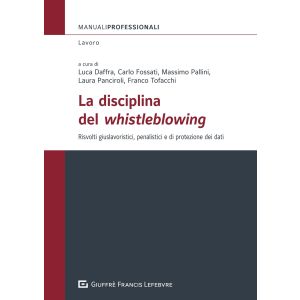 LA DISCIPLINA DEL WHISTLEBLOWING