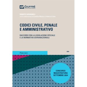 CODICI CIVILE, PENALE E AMMINISTRATIVO per concorso magistratura 2024