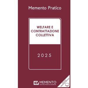 MEMENTO WELFARE E CONTRATTAZIONE COLLETTIVA 2025